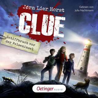 Jørn Lier Horst: CLUE 1. Schiffbruch vor der Felseninsel