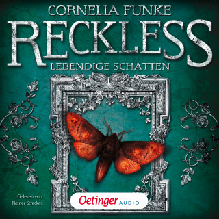 Cornelia Funke, Lionel Wigram: Reckless 2. Lebendige Schatten