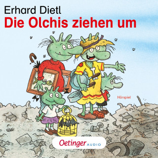 Erhard Dietl: Die Olchis ziehen um
