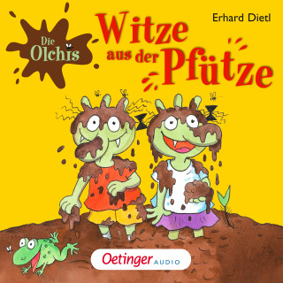 Erhard Dietl: Die Olchis. Witze aus der Pfütze