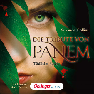 Suzanne Collins: Die Tribute von Panem 1. Tödliche Spiele