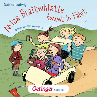 Sabine Ludwig: Miss Braitwhistle 2. Miss Braitwhistle kommt in Fahrt