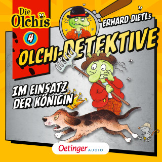 Barbara Iland-Olschewski, Erhard Dietl: Olchi-Detektive 4. Im Einsatz der Königin