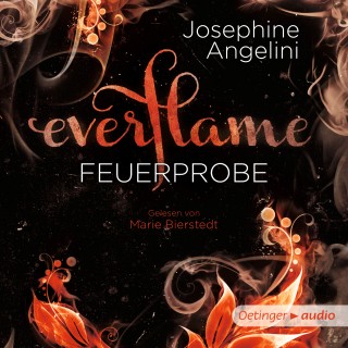 Josephine Angelini: Everflame 1. Feuerprobe