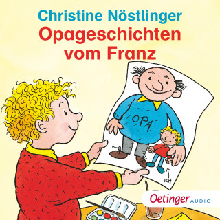 Christine Nöstlinger: Opageschichten vom Franz