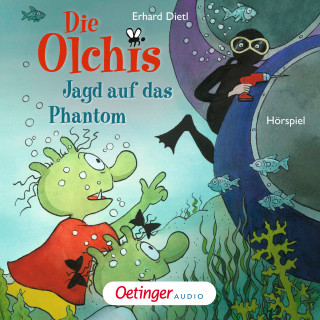 Erhard Dietl: Die Olchis. Jagd auf das Phantom