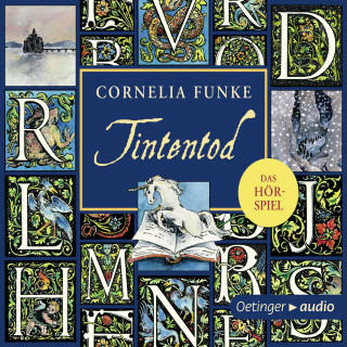 Cornelia Funke: Tintenwelt 3. Tintentod