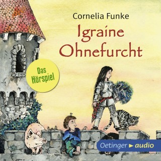 Cornelia Funke: Igraine Ohnefurcht