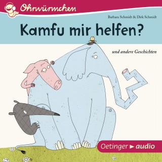 Barbara Schmidt, Dirk Schmidt: Kamfu mir helfen? Und andere Geschichten