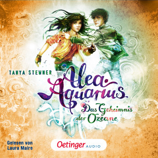 Tanya Stewner: Alea Aquarius 3 Teil 2. Das Geheimnis der Ozeane