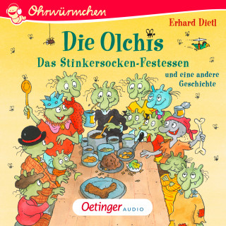 Erhard Dietl: Die Olchis. Das Stinkersocken-Festessen und eine weitere Geschichte