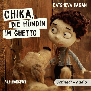 Batsheva Dagan: Chika, die Hündin im Ghetto