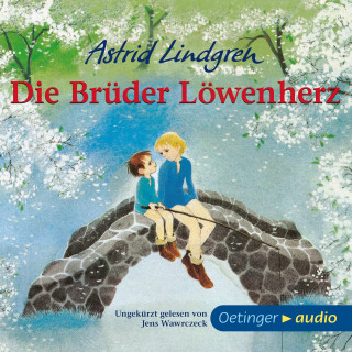 Astrid Lindgren: Die Brüder Löwenherz