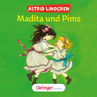 Astrid Lindgren: Madita und Pims