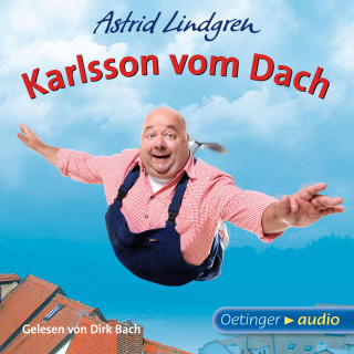 Astrid Lindgren: Karlsson vom Dach