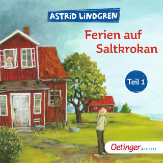 Astrid Lindgren: Ferien auf Saltkrokan 1