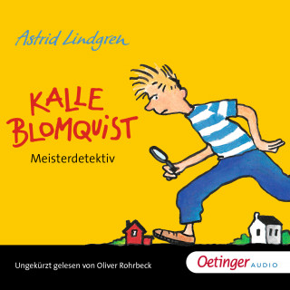 Astrid Lindgren: Kalle Blomquist Meisterdetektiv