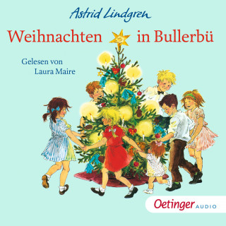 Astrid Lindgren: Weihnachten in Bullerbü