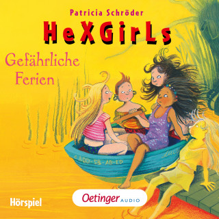 Patricia Schröder: HeXGirls 6. Gefährliche Ferien