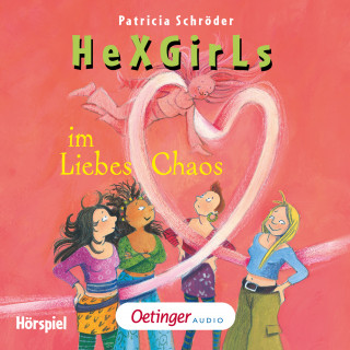 Patricia Schröder: HeXGirls 8. HeXGirls im Liebeschaos