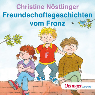 Christine Nöstlinger: Freundschaftsgeschichten vom Franz