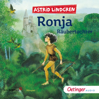Astrid Lindgren: Ronja Räubertochter