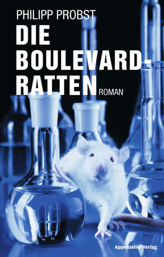 Philipp Probst: Die Boulevard-Ratten