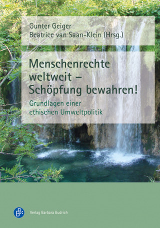 Menschenrechte weltweit - Schöpfung bewahren!