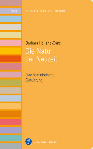 Barbara Holland-Cunz: Die Natur der Neuzeit
