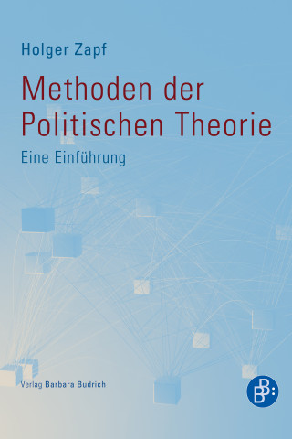 Holger Zapf: Methoden der Politischen Theorie