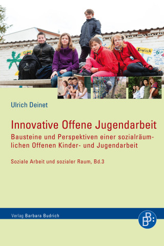 Ulrich Deinet: Innovative Offene Jugendarbeit