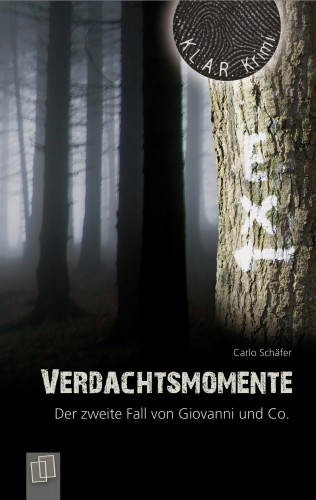 Carlo Schäfer: K.L.A.R. Krimi - Taschenbuch: Verdachtsmomente