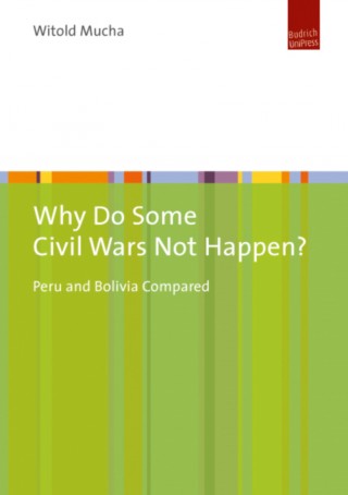Witold Mucha: Why Do Some Civil Wars Not Happen?