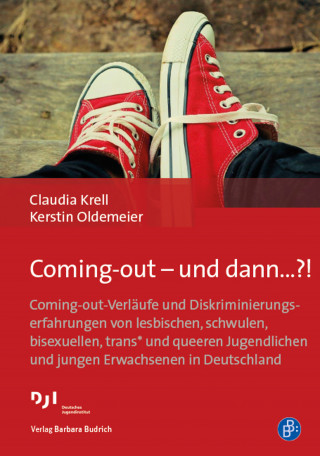 Claudia Krell, Kerstin Oldemeier: Coming-out - und dann…?!