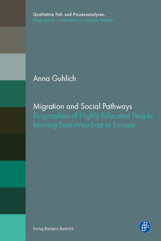Anna Guhlich: Migration and Social Pathways