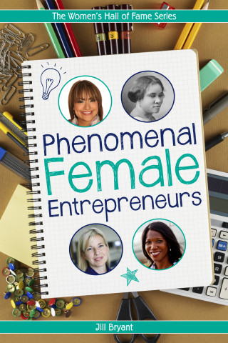 Jill Bryant: Phenomenal Female Entrepreneurs