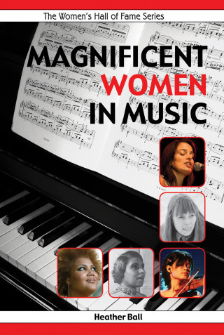 Heather Ball: Magnificent Women in Music