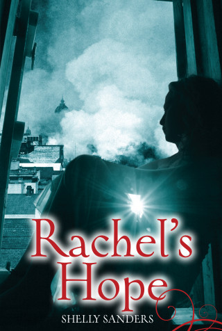 Shelly Sanders: Rachel's Hope