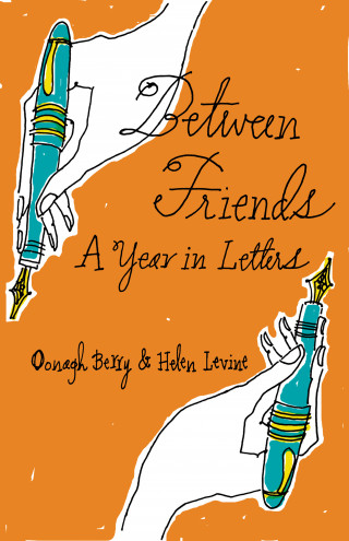 Helen Levine, Oonagh Berry: Between Friends
