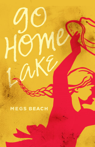 Megs Beach: Go Home Lake