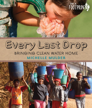 Michelle Mulder: Every Last Drop