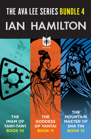 Ian Hamilton: The Ava Lee Series Bundle 4