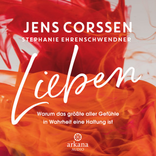 Jens Corssen, Stephanie Ehrenschwendner: Lieben