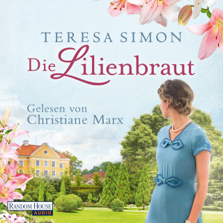 Teresa Simon: Die Lilienbraut