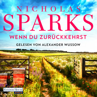 Nicholas Sparks: Wenn du zurückkehrst