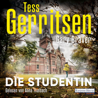 Tess Gerritsen, Gary Braver: Die Studentin