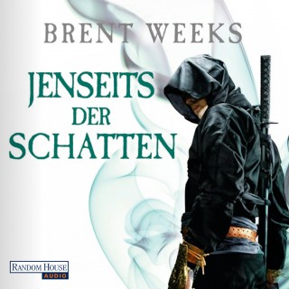 Brent Weeks: Jenseits der Schatten