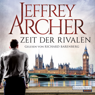 Jeffrey Archer: Zeit der Rivalen