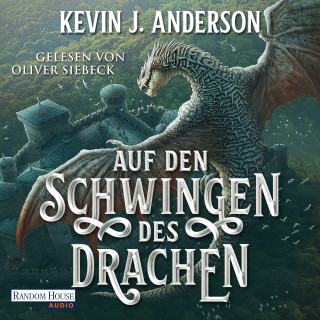 Kevin J. Anderson: Auf den Schwingen des Drachen