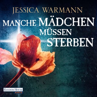 Jessica Warman: Manche Mädchen müssen sterben -